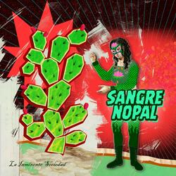 Sangre Nopal (Versión A Duras Penas)