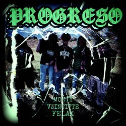 PROGRESO (feat. Montyvss & V3inti7te)