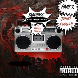 Sabotage (feat. Annunaki Cruz & Careless Nemesis)