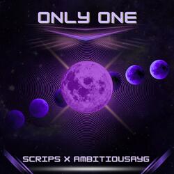 Only One (feat. AmbitiousAYG)