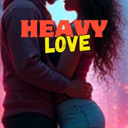 Heavy Love