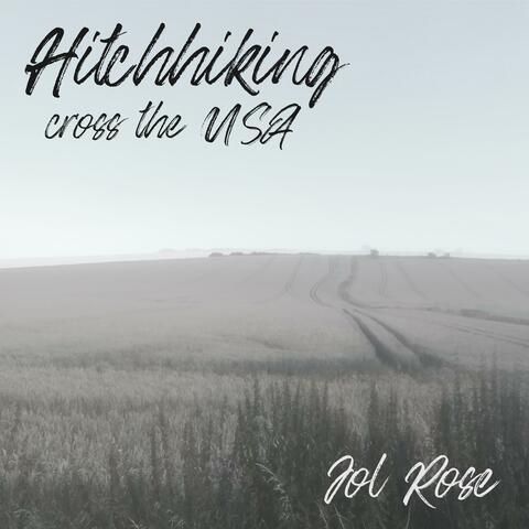 Hitchhiking cross the USA