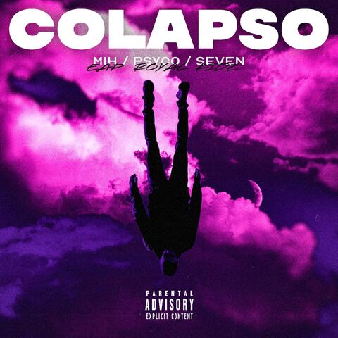 colapso (feat. Mih Eap & psyco rkz)