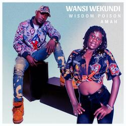Wansi Wekundi (feat. Amah)
