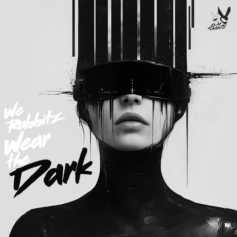 Wear The Dark