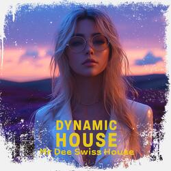 Dynamic House