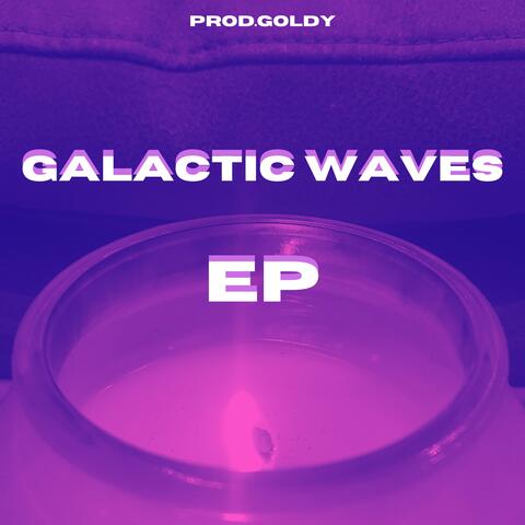 Galactic Waves EP