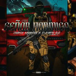 Señor Hormiga (feat. Everth GS)