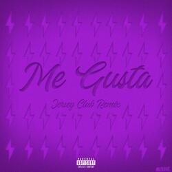 ME GUSTA (ManMade Remix)