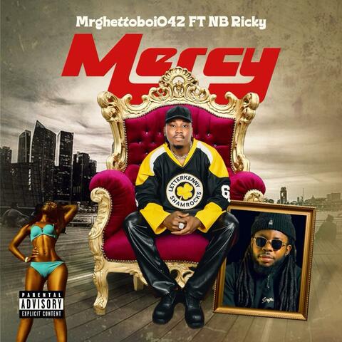 Mercy (feat. Nb Ricky)