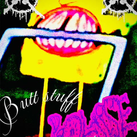 Butt Stuff
