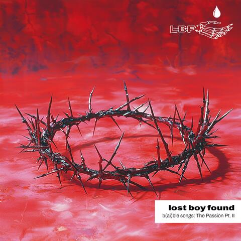 b(ai)ble songs: The Passion Pt. II