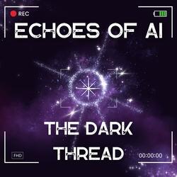 Thr Dark Thread