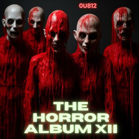 The Horror Album XII