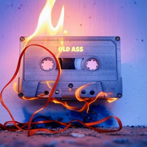 Old Ass
