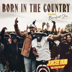 Born In The Country (feat. Barefoot Joe)