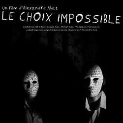 The Impossible Choice (Original Soundtrack)