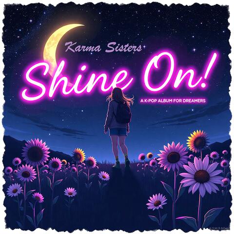 Shine On! A K-Pop Album for Dreamers