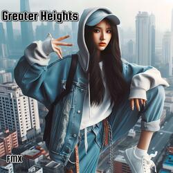 Greater Heights