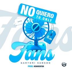 No quiero tu Only Fans