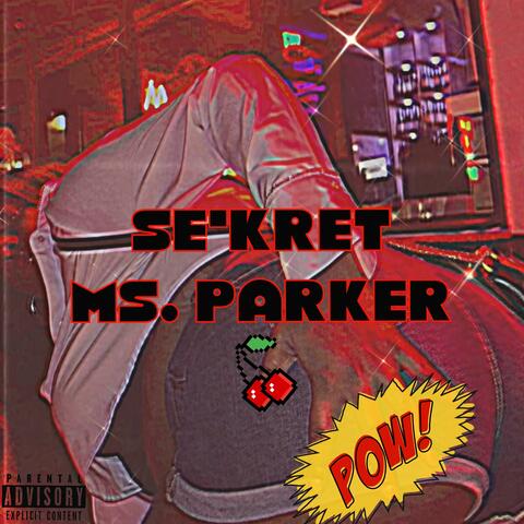 Ms. Parker