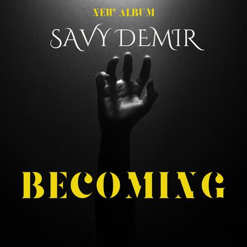 BECOMING