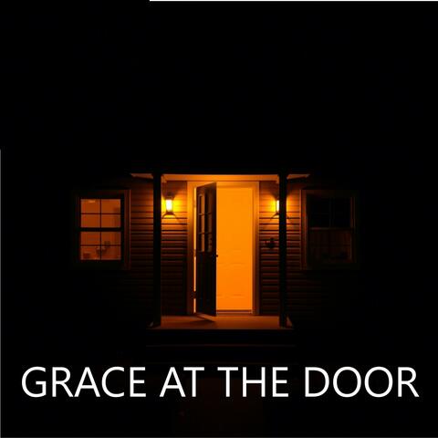 Grace At The Door