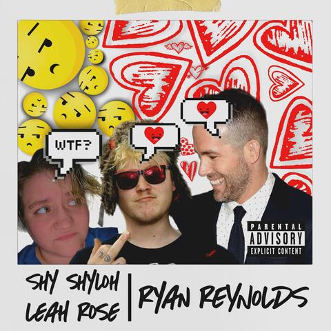 Ryan Reynolds (feat. Leah Rose)