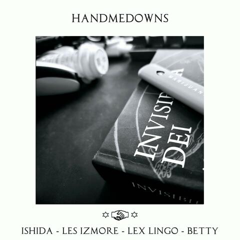 handmedowns (feat. Les Izmore, Lex Lingo & BETTY)