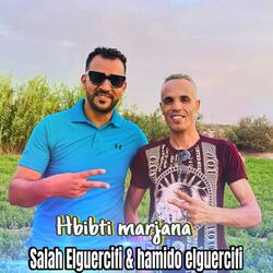 Hamido guercifi salah guercifi hbibti marjana