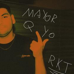 mayor q yo