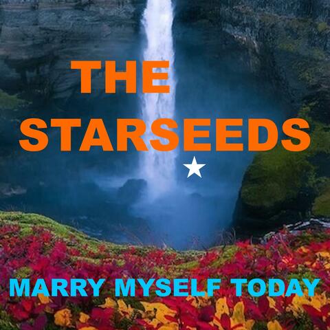 Marry Myself Today