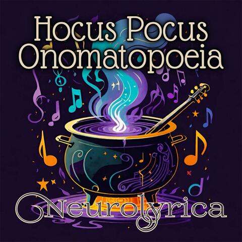 Hocus Pocus Onomatopoeia