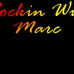 Rockin Wit' Marc