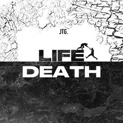 Life & Death