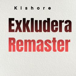 EXKLUDERA (Remaster)