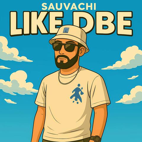 LIKE DBE