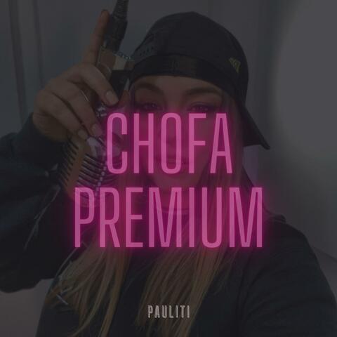 Chofa Premium