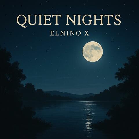 Quiet Nights