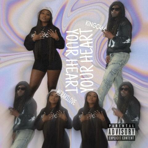 Your Heart (feat. Meraki Love)