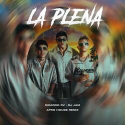 La Plena (feat. Dj Jam) (Afro House Remix)