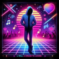 A Dream to Adore (Radio Edit)