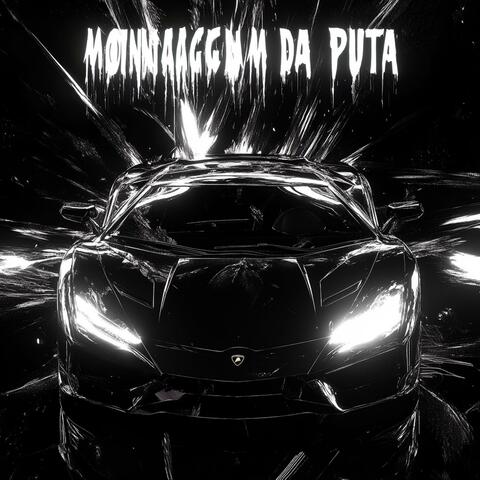 MONTAGEM DA PUTA (feat. RXZI)