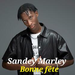 Sandey Marley Fête