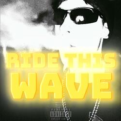 Ride This Wave (feat. KBANZZZ)