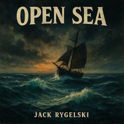 OPEN SEA