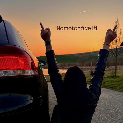 Namotaná ve lži