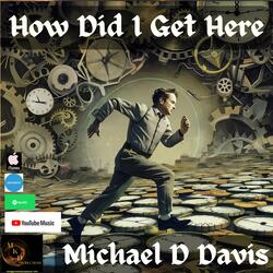 How Did I Get Here (feat. Denny Jiosa)