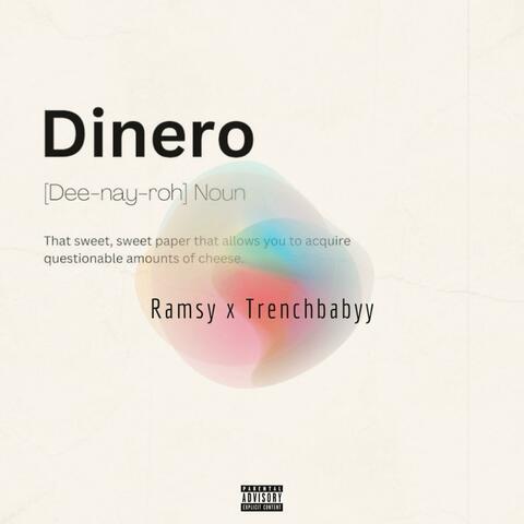 Dinero (feat. TrenchBabyy)