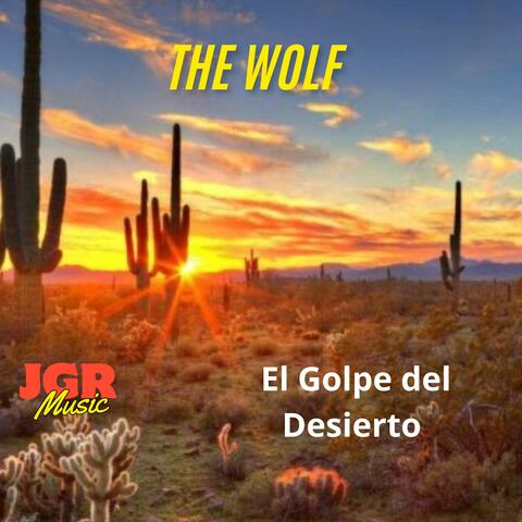 El Golpe del Desierto